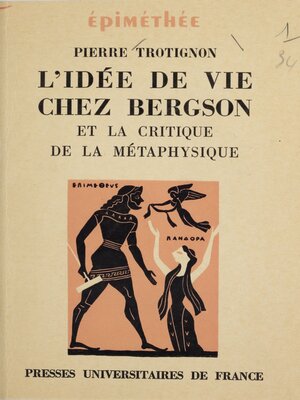 cover image of L'idée de vie chez Bergson et la critique de la métaphysique